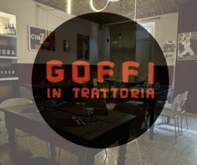Goffi in Trattoria